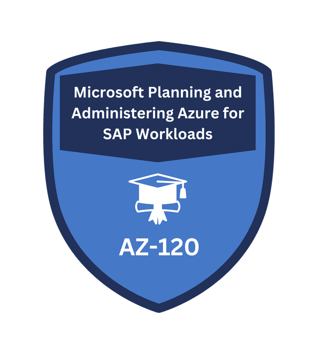 AZ-120: Azure for SAP Workloads Planning & Administration
